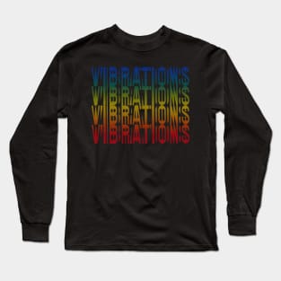 Vibrations - Retro Typography Design Long Sleeve T-Shirt